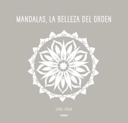 Mandalas, la Belleza del Orden