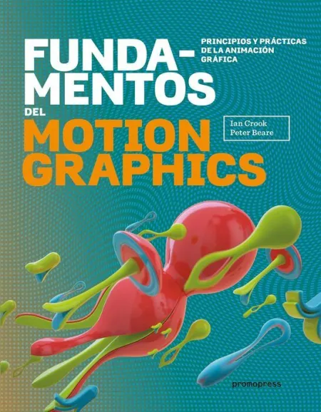 Fundamentos del Motion Graphics