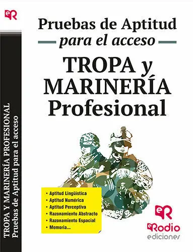 Tropa y Marinería Profesional. Pruebas de Aptitud para el Acceso