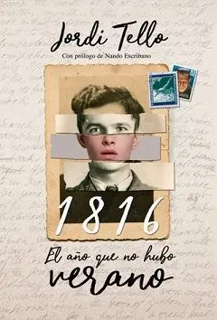 1816, el Año que no Hubo Verano