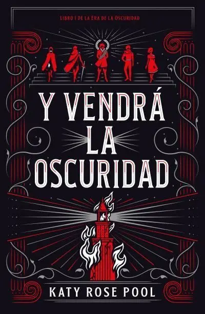 Y Vendrá la Oscuridad
