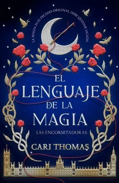 El Lenguaje de la Magia ( las Encorsetadoras )