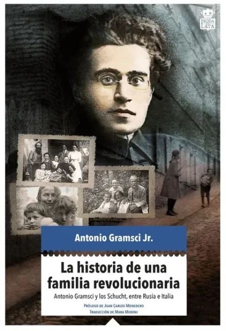 La Historia de una Familia Revolucionaria