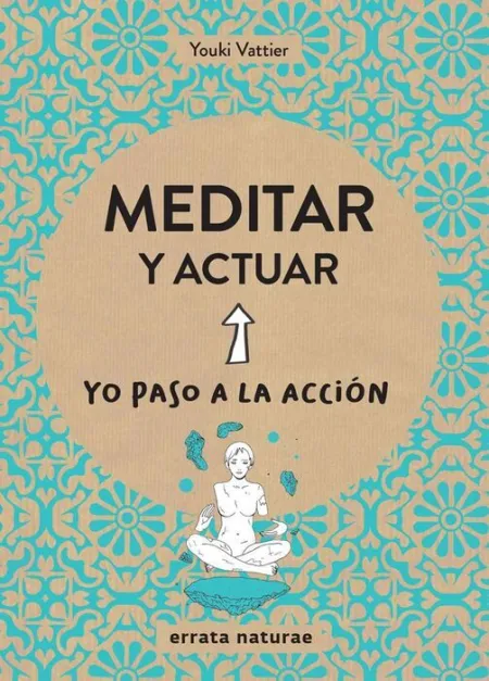 Meditar y Actuar