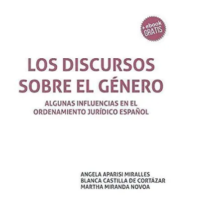 Los Discursos Sobre el Género