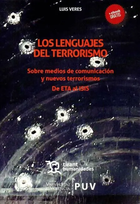 Lenguajes del Terrorismo,Los