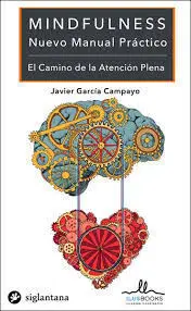 Mindfulness. Nuevo Manual Practico