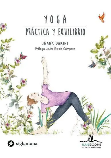 Yoga. Practica y Equilibrio