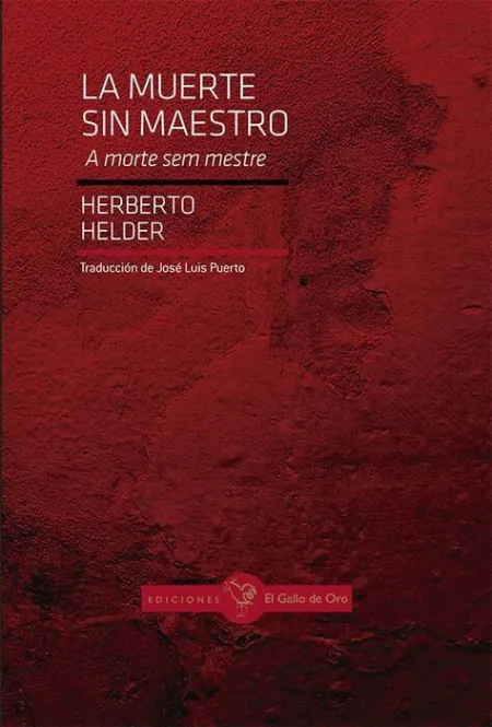 La Muerte sin Maestro. A Morte Sem Mestre
