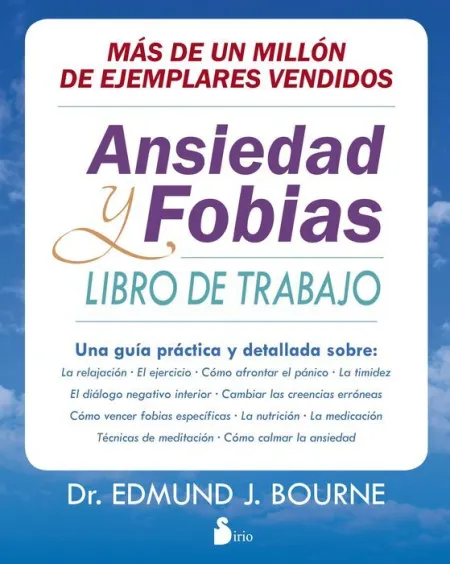 Ansiedad y Fobias. Libro de Trabajo