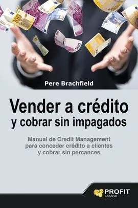 Vender a Crédito y Cobrar sin Impagados