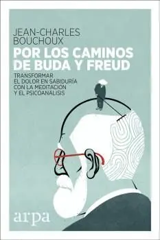 Por los Caminos de Buda y Freud
