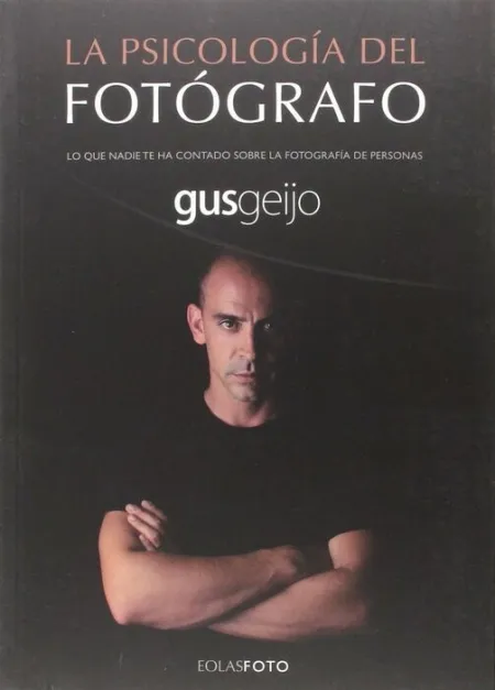 La Psicología del Fotógrafo