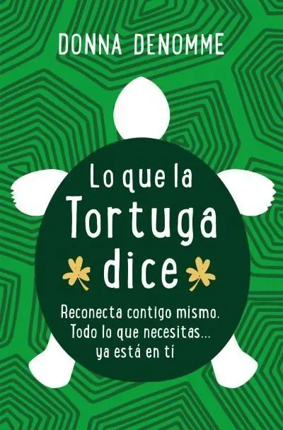 Lo que la Tortuga Dice