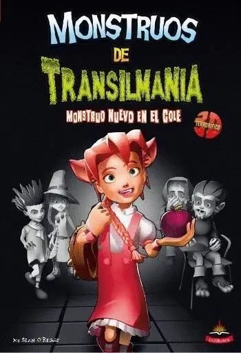 Monstruos de Transilvania Monstruo Nuevo en el Cole