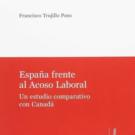 Espaã?Â±A Frente Al Acoso Laboral.