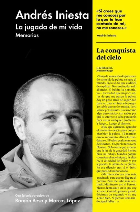 La Jugada de mi Vida. Memorias Andres Iniesta