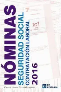 016 Nominas, Seguridad Social, Contratacion Laboral