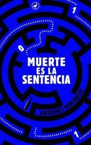 Muerte Es la Sentencia