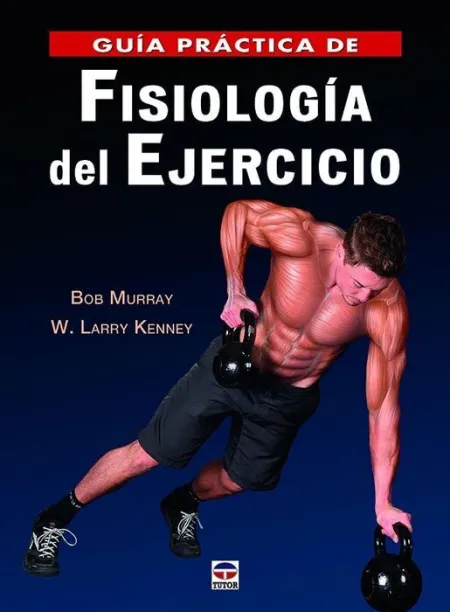 Fisiologia del Ejercicio. Guia Practica