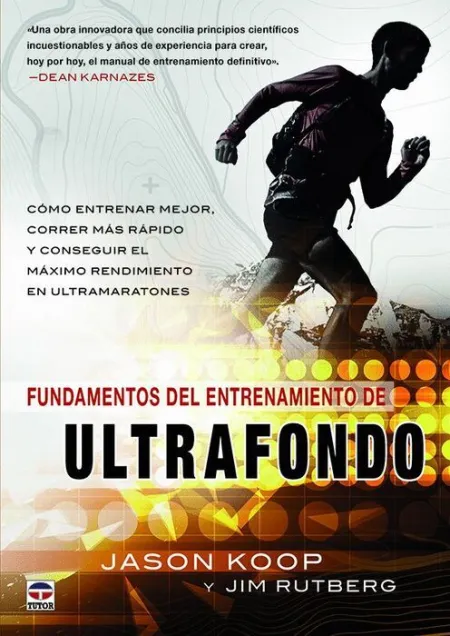 Fundamentos del Entrenamiento de Ultrafondo