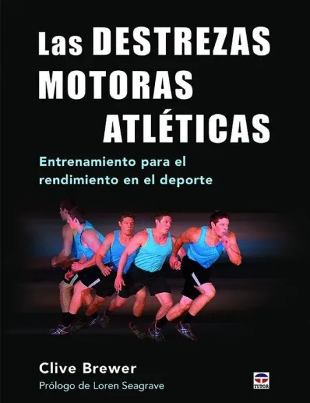 Las Destrezas Motoras Atléticas