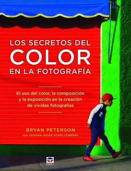 Los Secretos del Color en la Fotografía