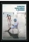 Cuentos para Niños y Jóvenes