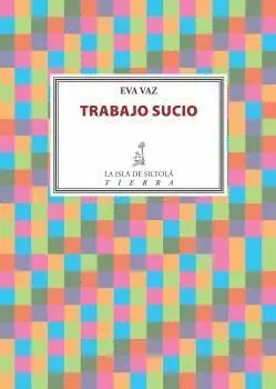 Trabajo Sucio