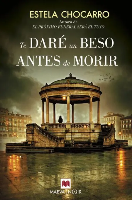 Te Dare un Beso Antes de Morir