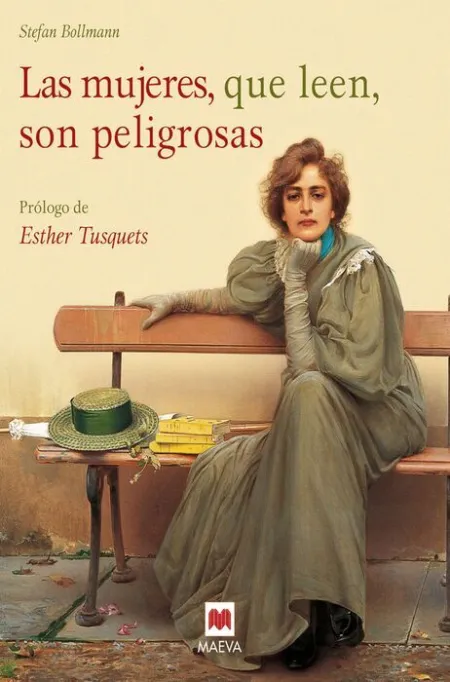 Las Mujeres que Leen Son Peligrosas