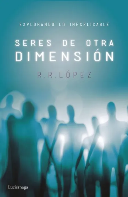 Seres de Otra Dimensiones