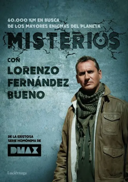 Misterios, con Lorenzo Fernandez Bueno