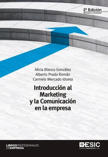 Introducción Al Marketing y la Comunicación en la Empresa