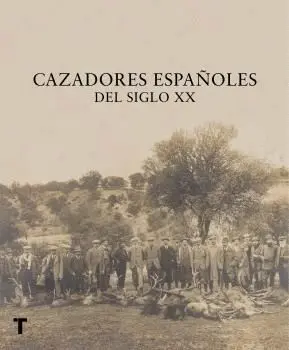 Cazadores Españoles del Siglo Xx