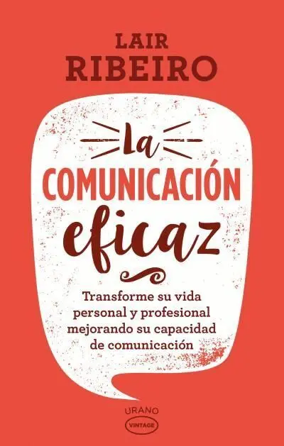 La Comunicación Eficaz