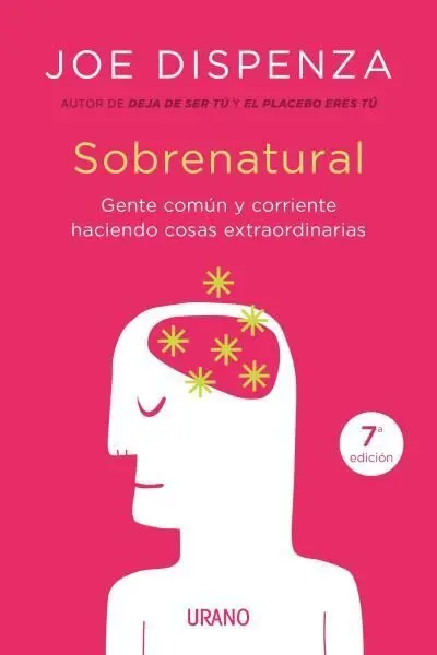 Sobrenatural. Gente Corriente Haciendo Cosas Extraordinarias