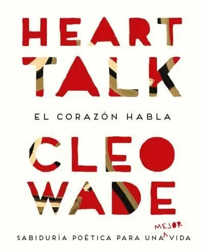 Heart Talk. El Corazon Habla