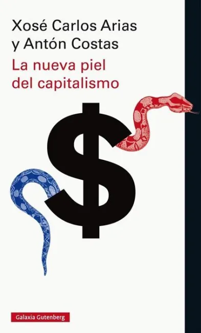 Nueva Piel del Capitalismo, la