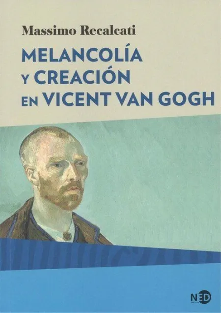 Melancolã?Â­a y Creaciã?Â³N en Vincent Van Gogh