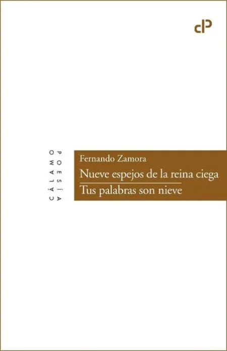 Nueve Espejos de la Reina Ciega / Tus Palabras Son Nieve