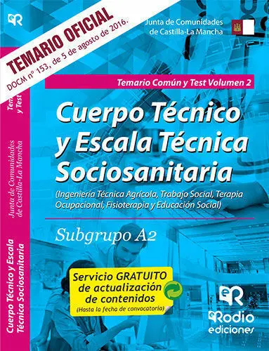 Subgrupo A2. Temario Comã?Âºn y Test. Volumen 2. Junta de Comunidades de Castilla la Mancha