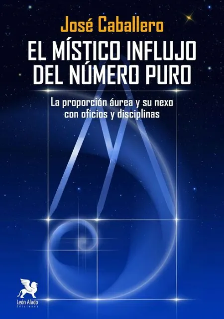 El Místico Influjo del Número Puro