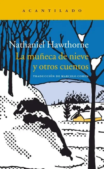 Muñeca de Nieve y Otros Cuentos, la
