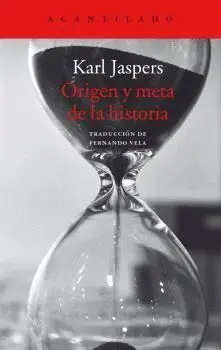 Origen y Meta de la Historia
