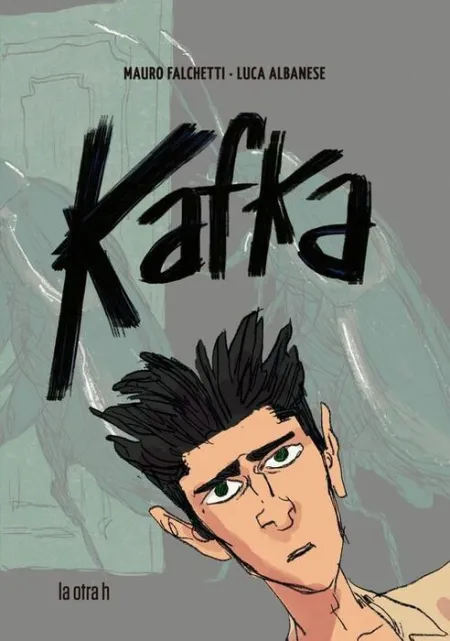 Kafka. Diario de un Desaparecido