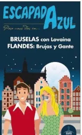 016 Bruselas con Lovaina y Flandes: Brujas y Gante -Escapada Azul