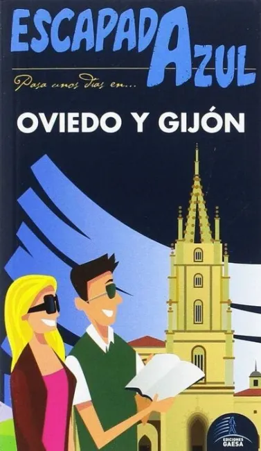 017 Oviedo y Gijón -Escapada Azul