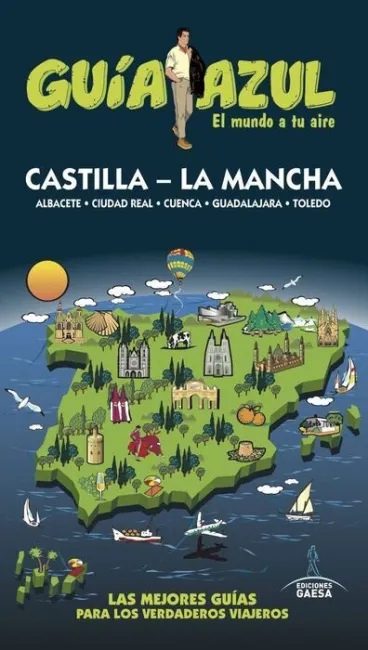 017 Castilla-La Mancha. Guia Azul