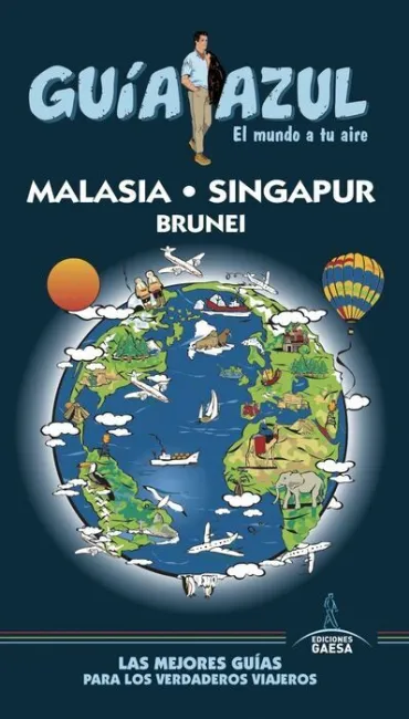 017 Malasia, Singapur y Brunei Guia Azul